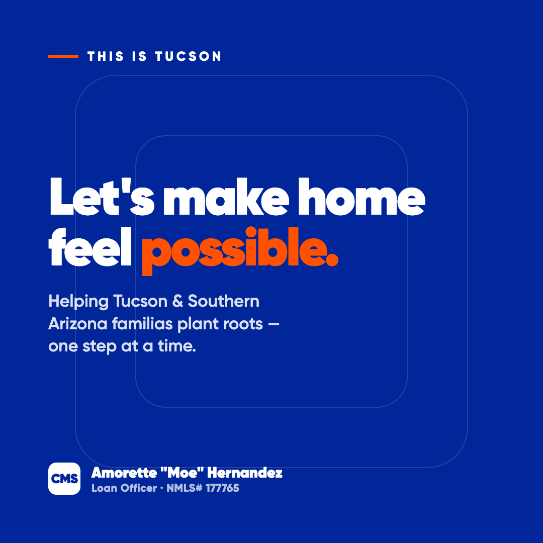 Buying in Tucson? Let's make home possible