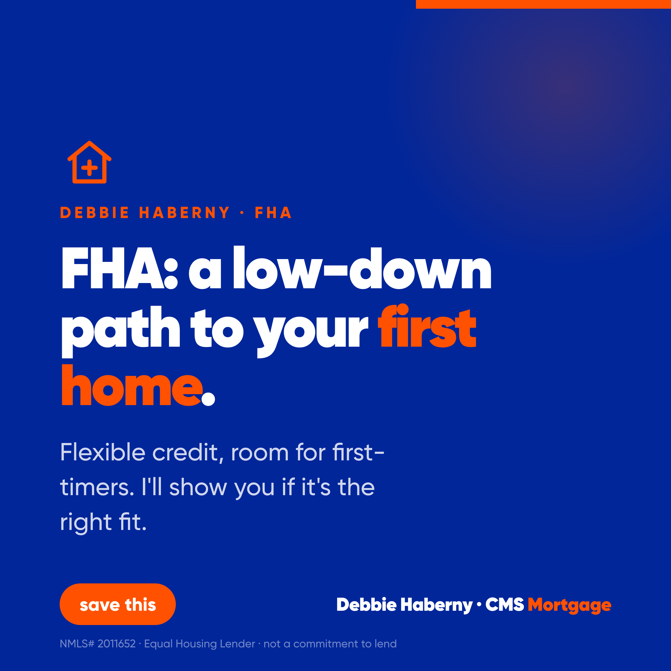 FHA: a low-down path to your first home