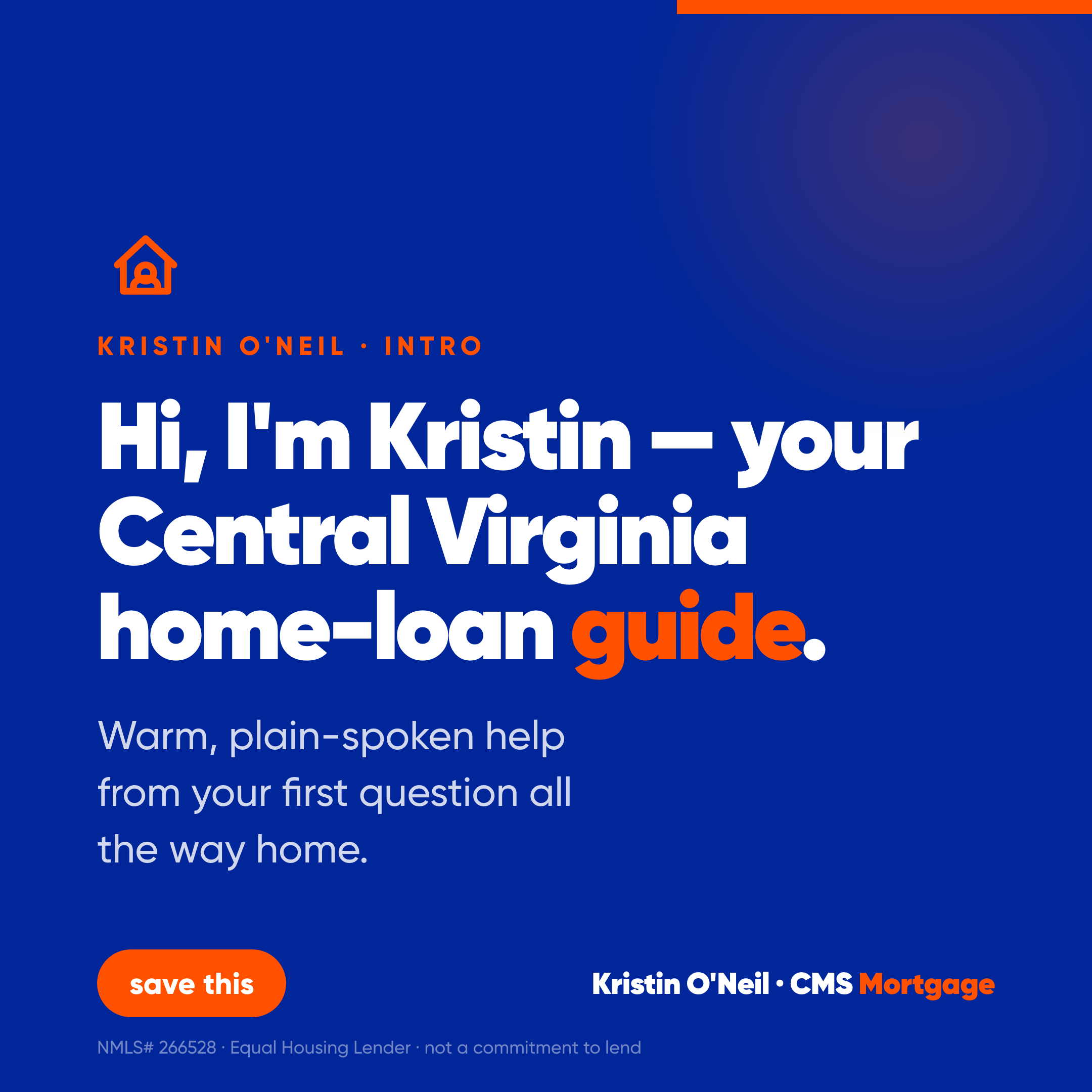 Hi, I'm Kristin — your Central Virginia home-loan guide